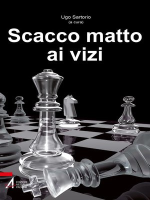cover image of Scacco matto ai vizi